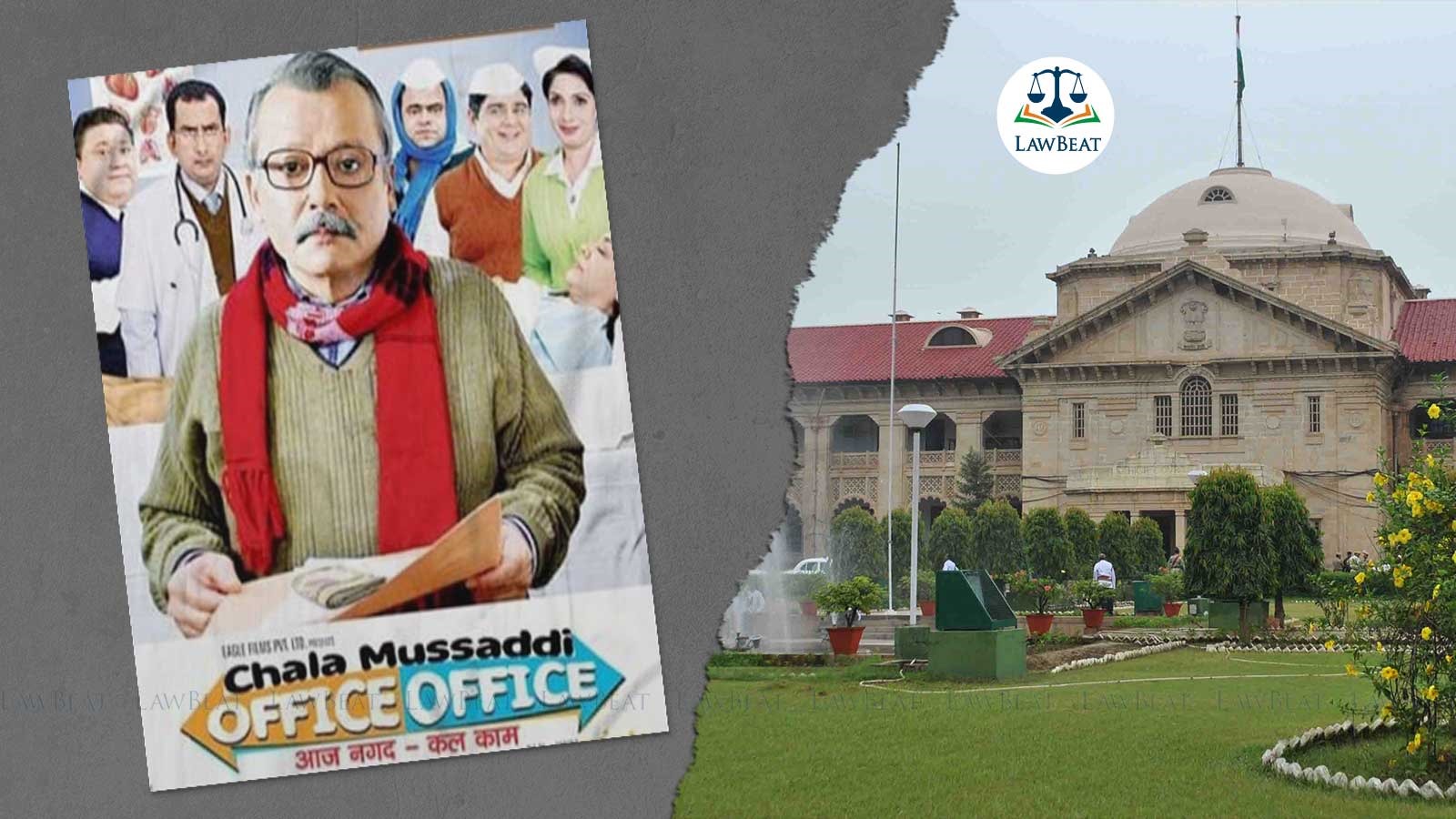 Scandalous: Allahabad HC Scraps Office-Offices Musaddilal Comparison from Litigants Affidavit Scandalous: Allahabad HC Scraps Office-Offices Musaddilal Comparison from Litigants Affidavit